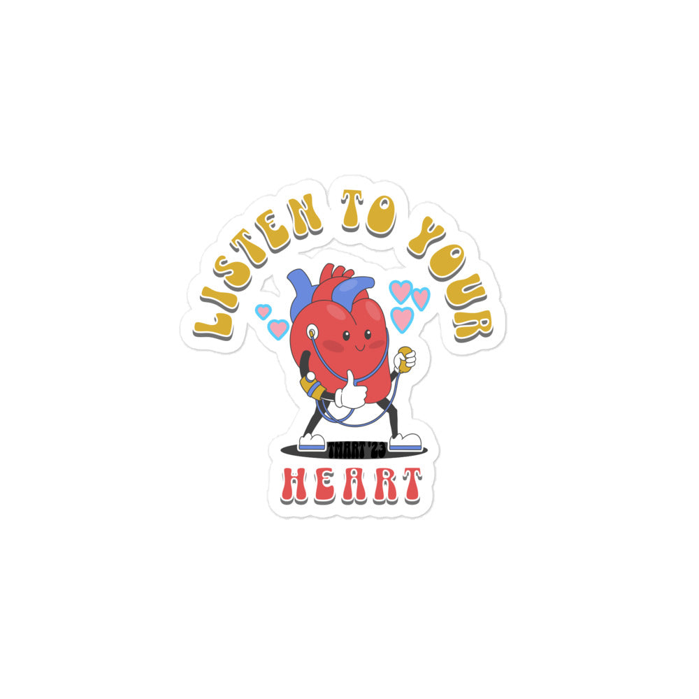 Listen To Your Heart Sticker