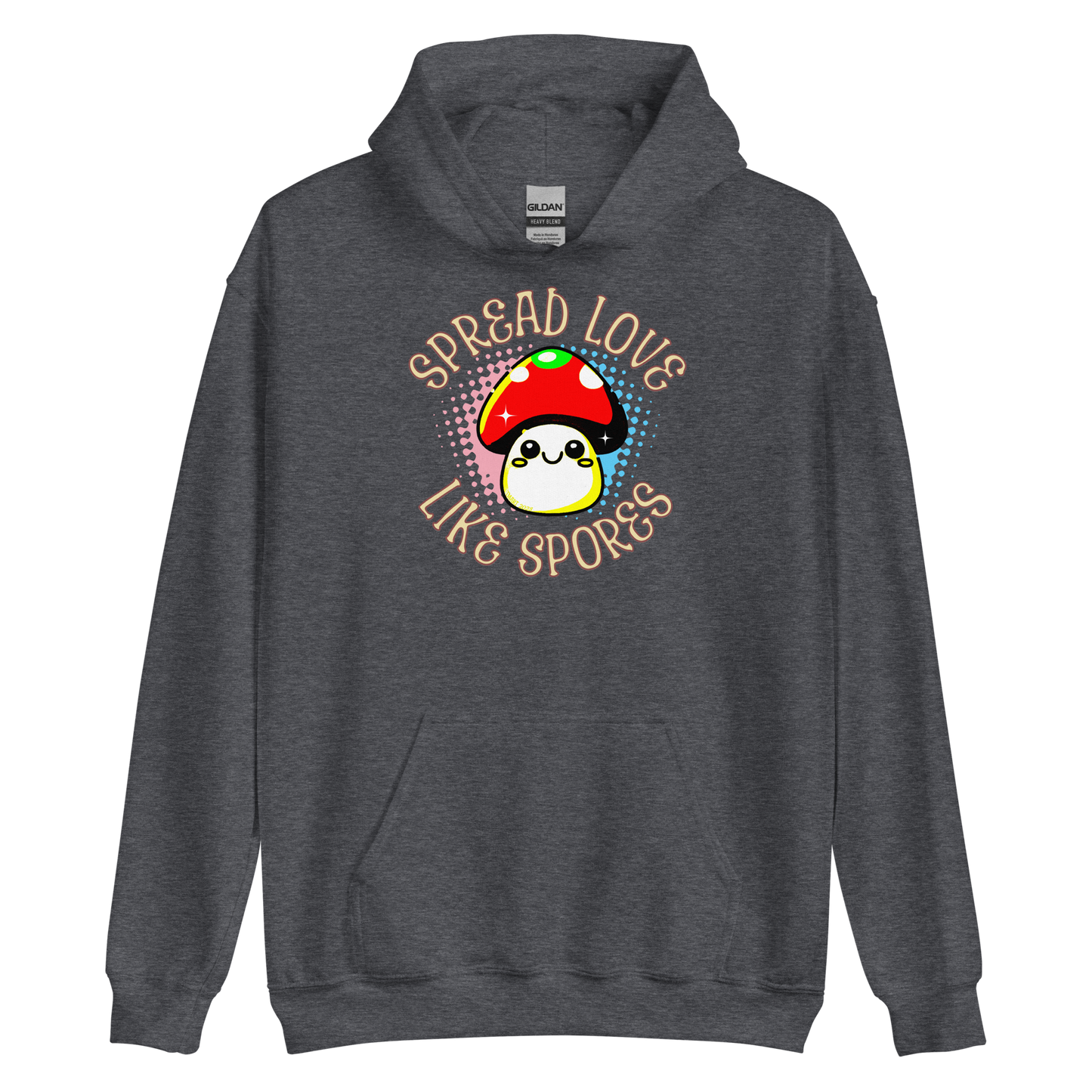 Spread Love Like Spores Hoodie