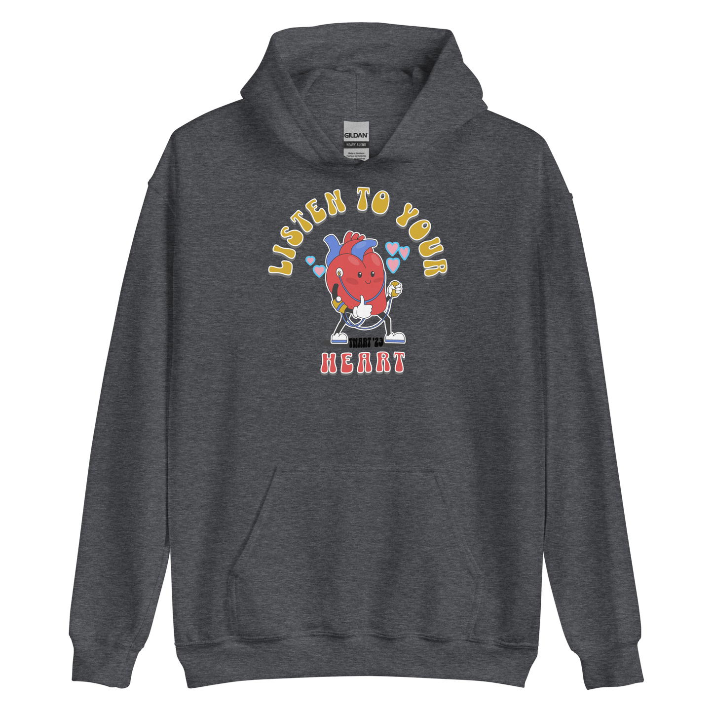 Listen to Your Heart Hoodie