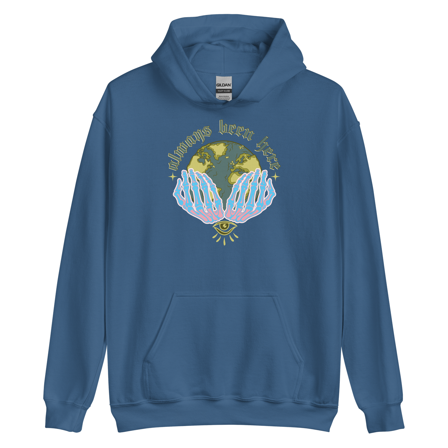 Always Been Here Hoodie