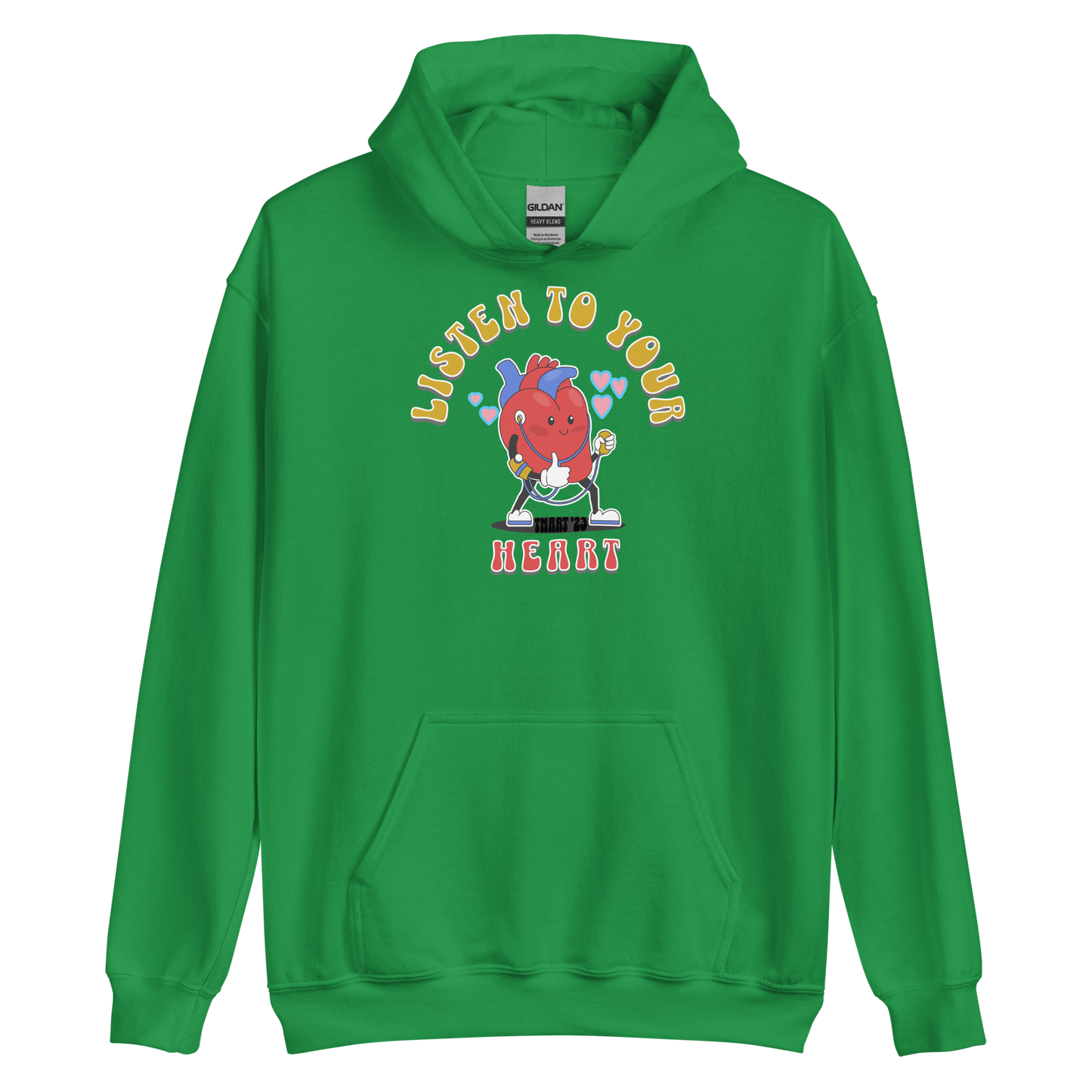 Listen to Your Heart Hoodie