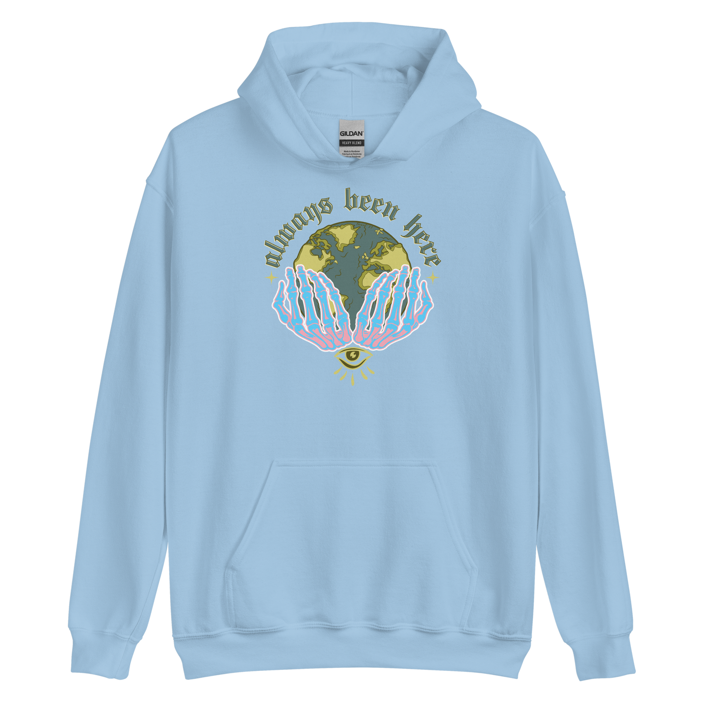 Always Been Here Hoodie