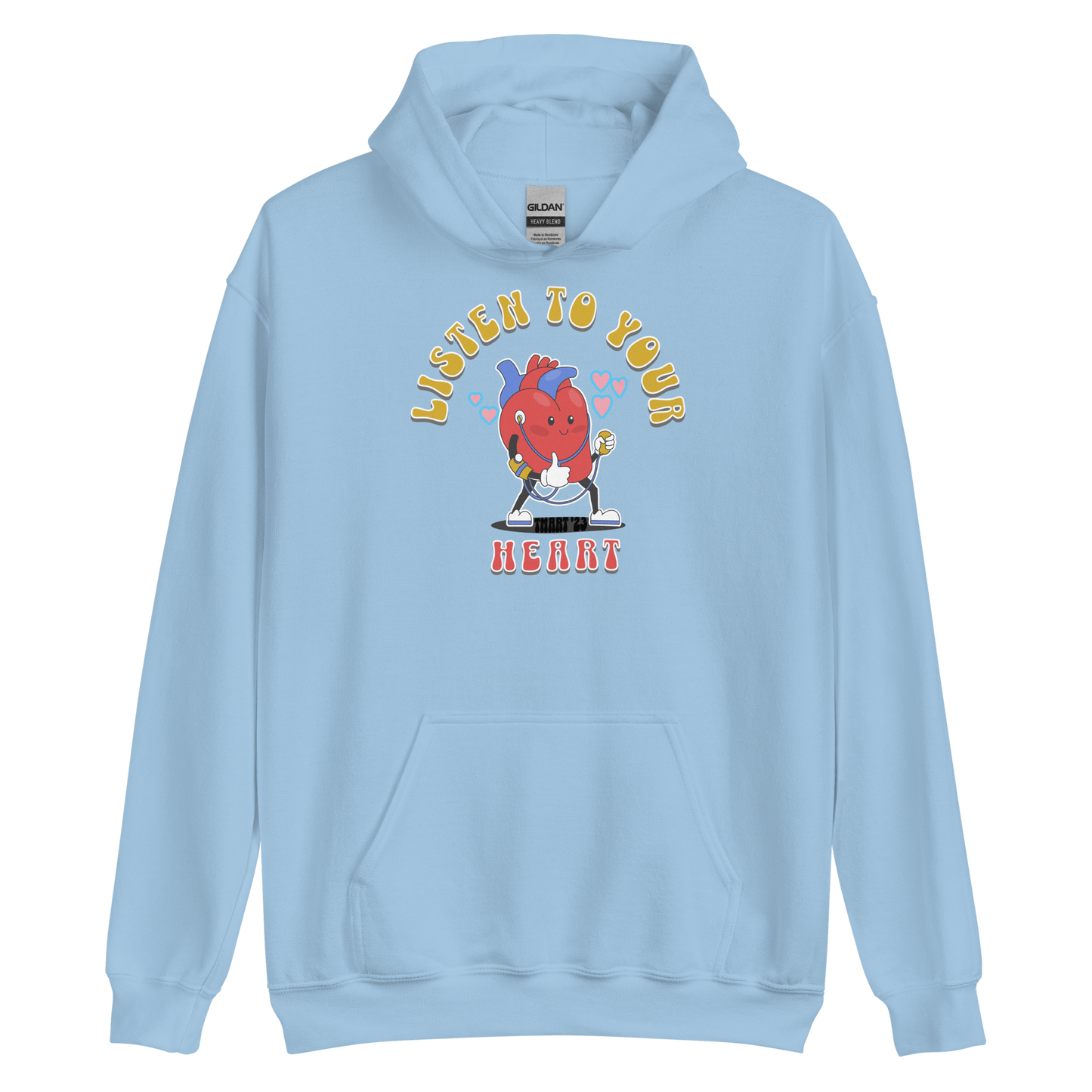 Listen to Your Heart Hoodie
