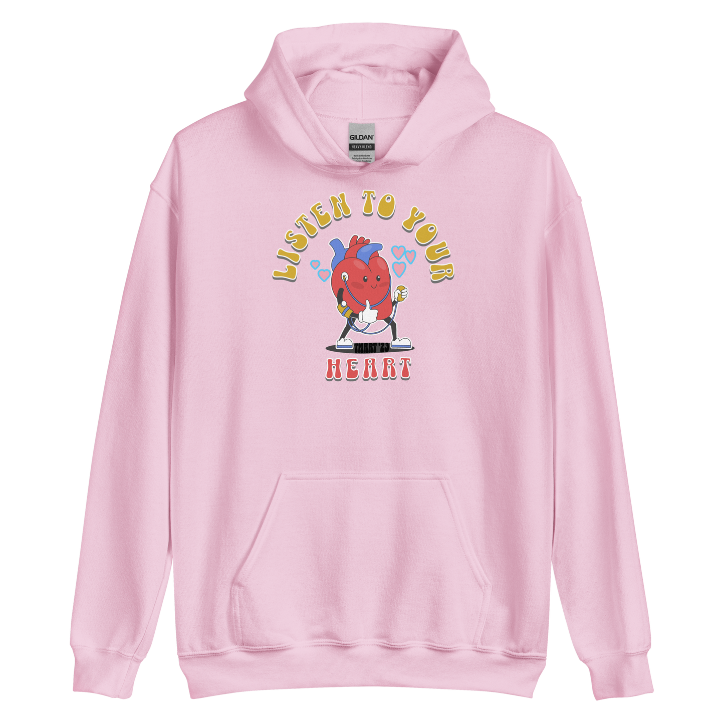 Listen to Your Heart Hoodie