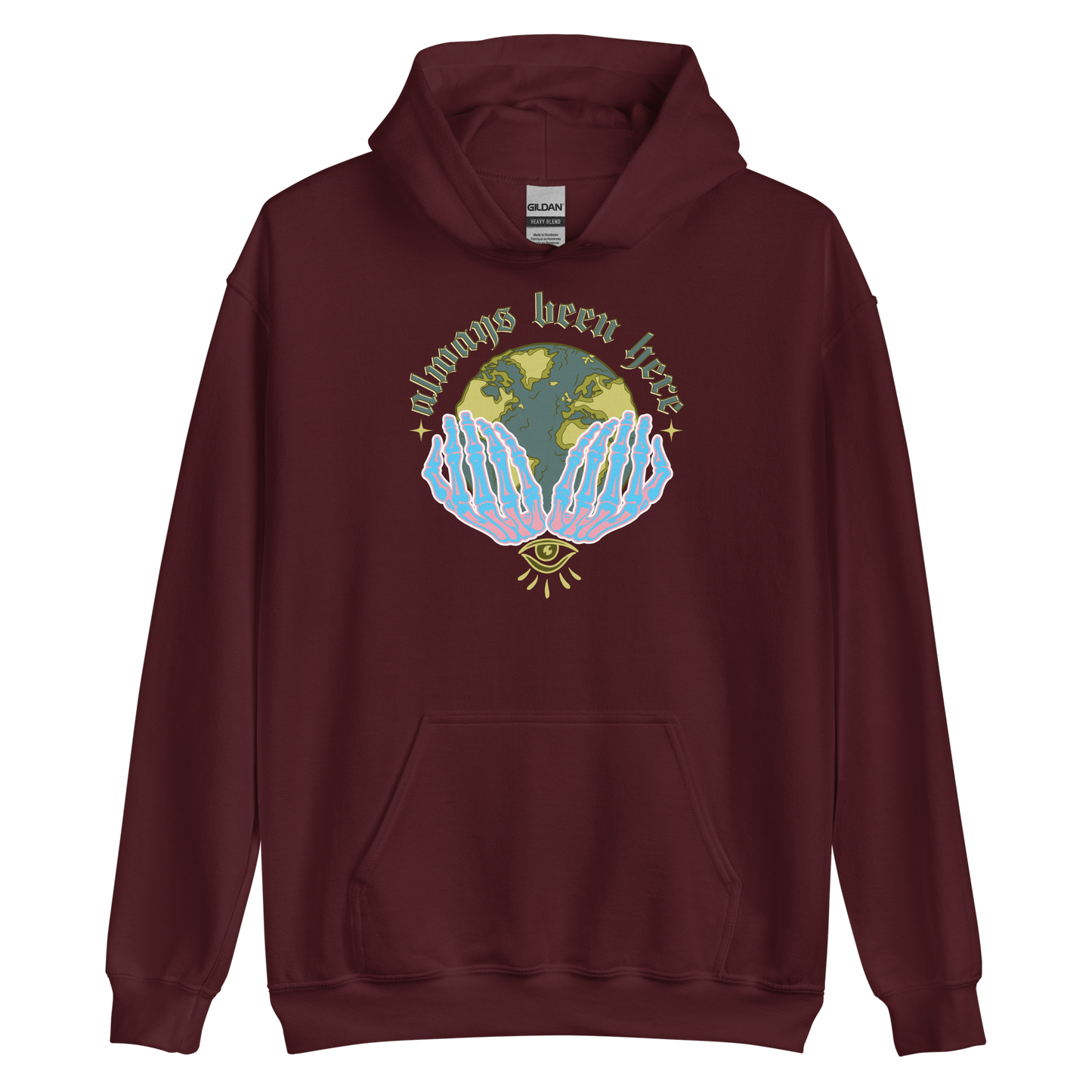 Always Been Here Hoodie