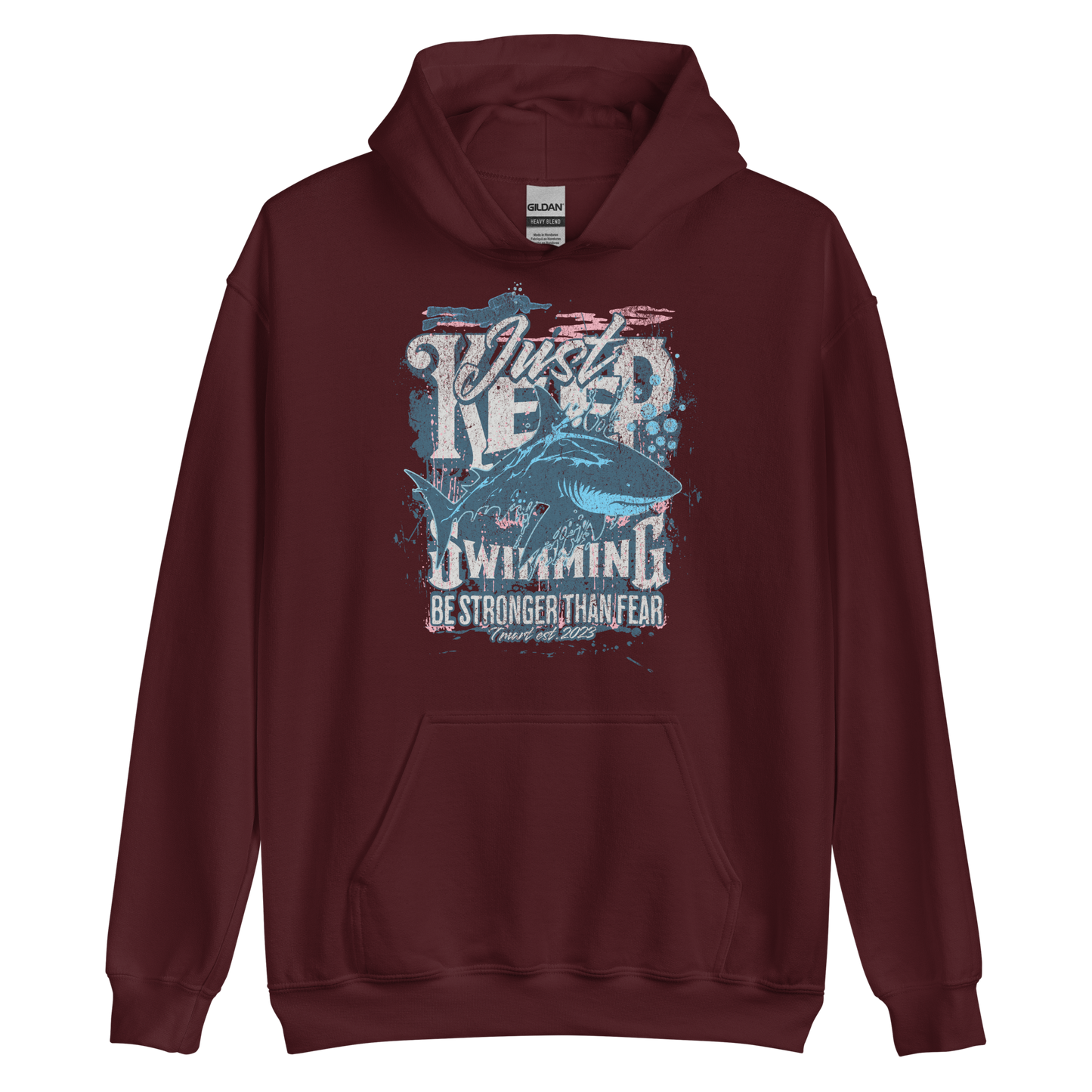 Just Keep Swimming Hoodie