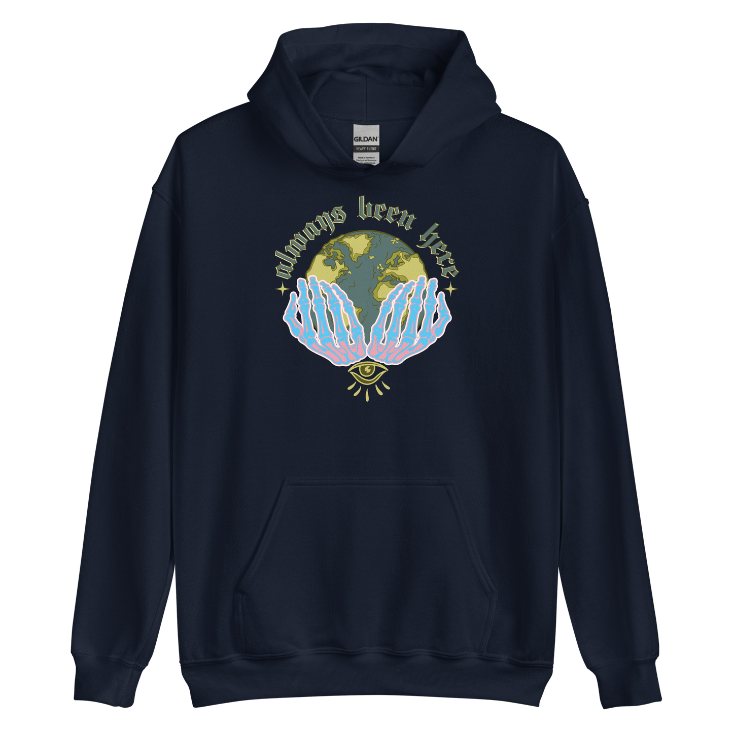 Always Been Here Hoodie