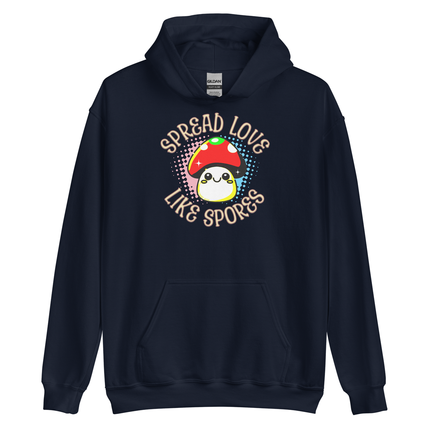 Spread Love Like Spores Hoodie