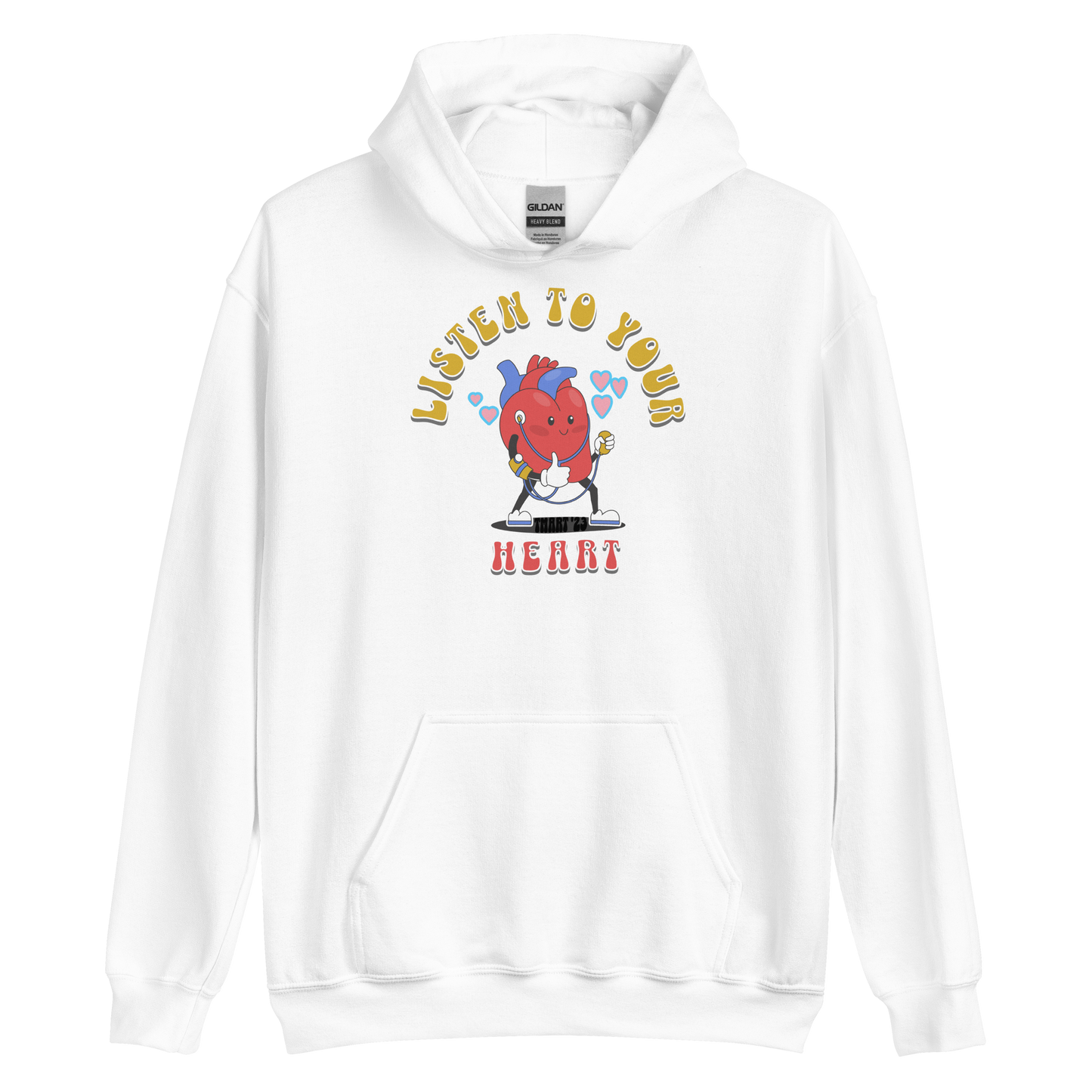Listen to Your Heart Hoodie