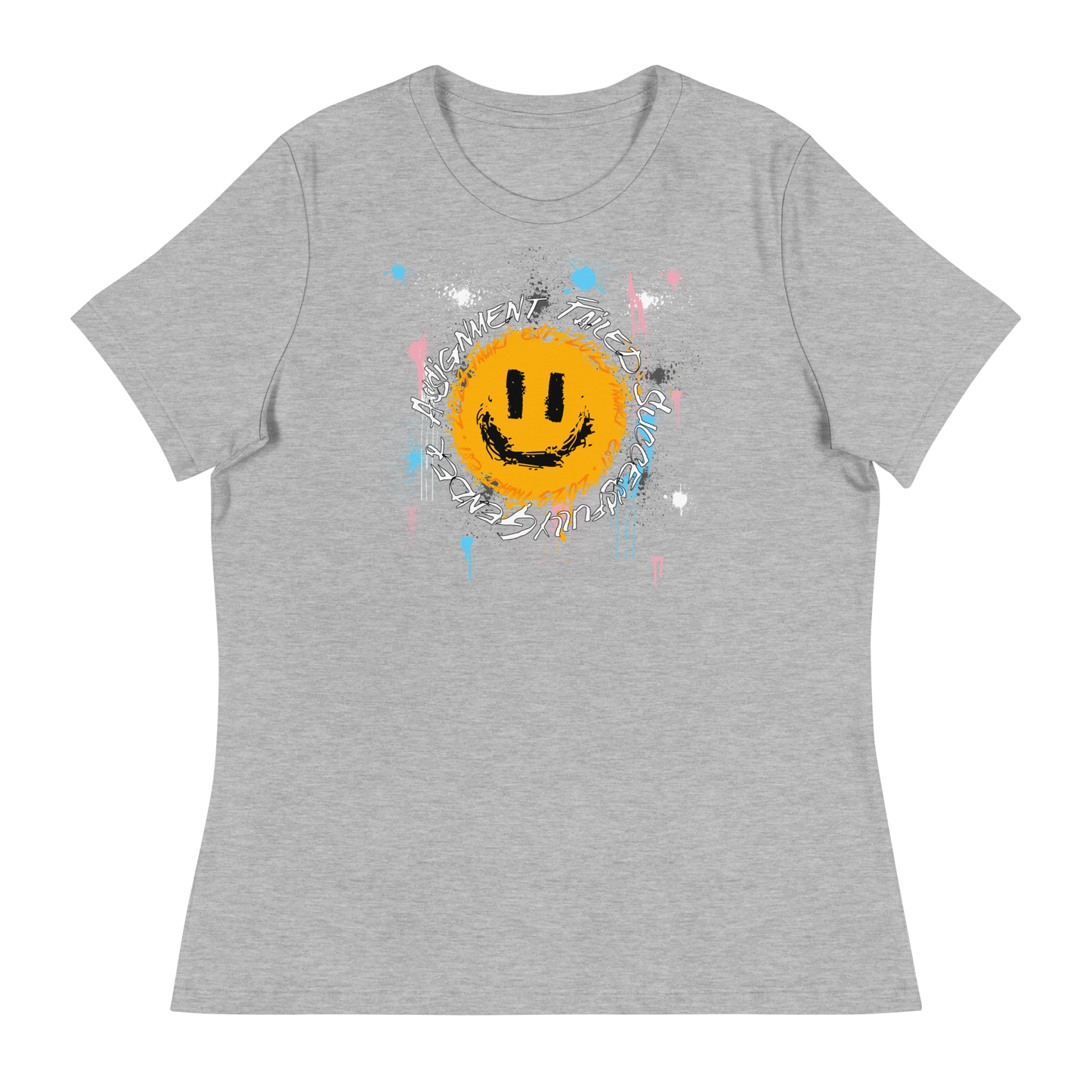 Women's Gender Assignment Failed Successfully T-Shirt