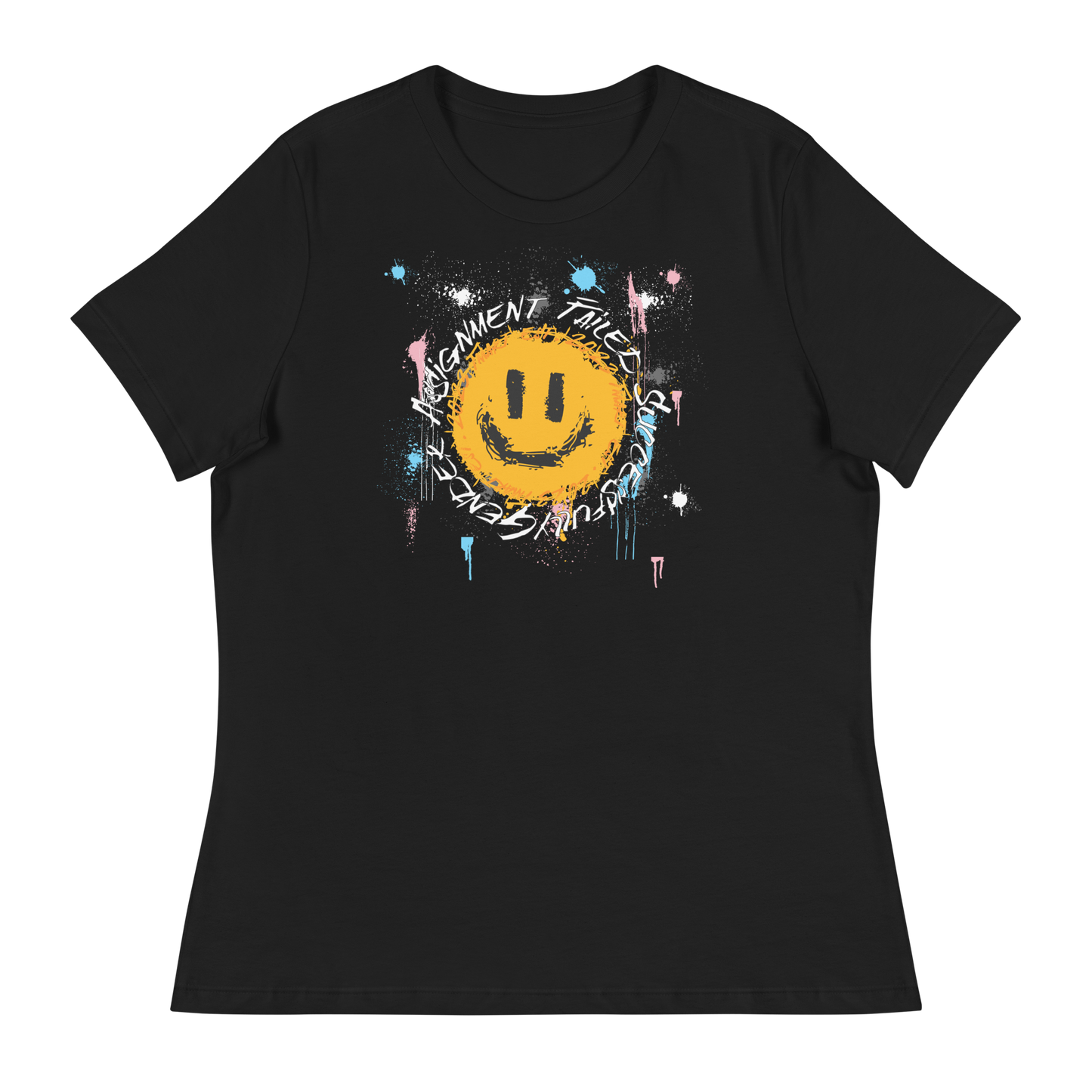 Women's Gender Assignment Failed Successfully T-Shirt