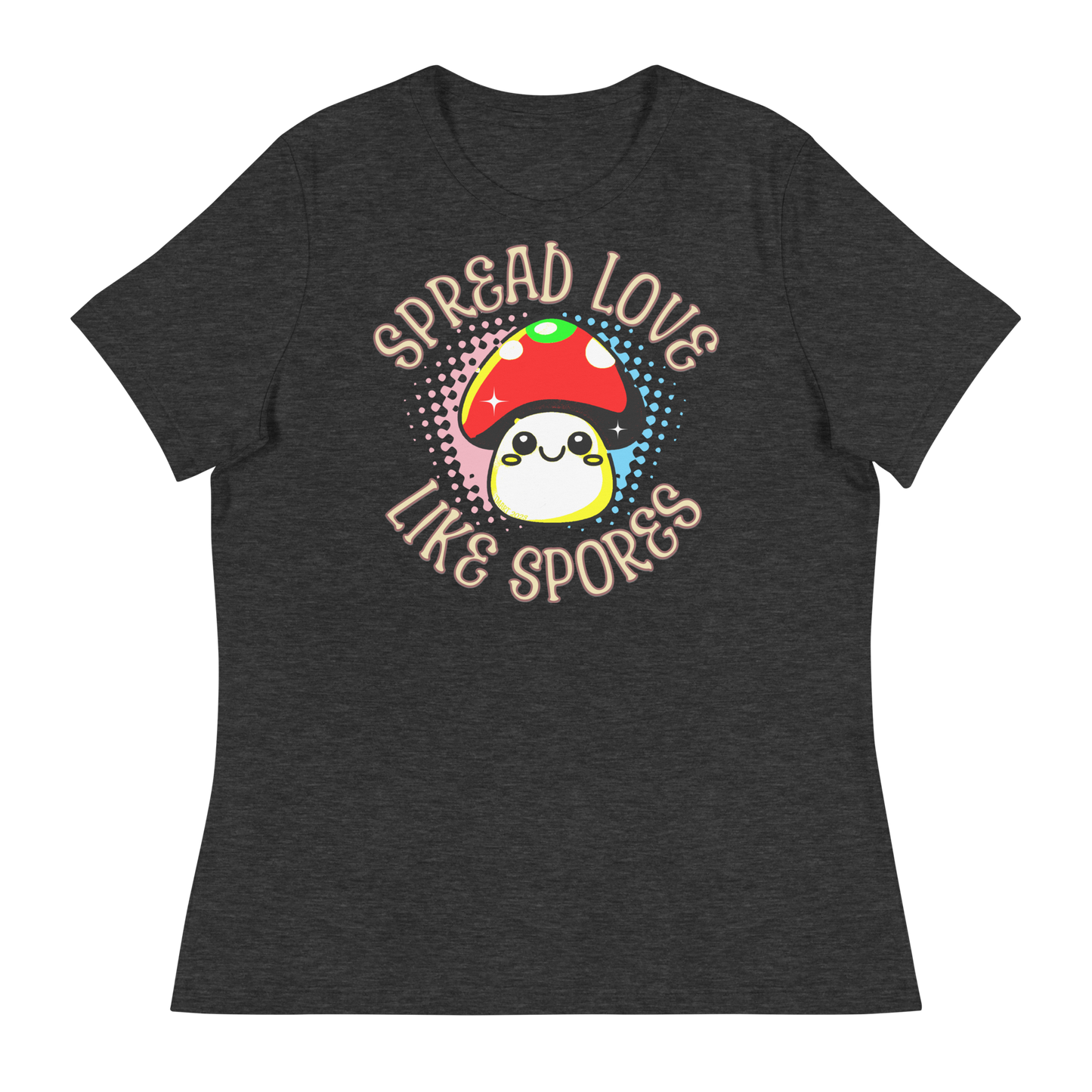 Women's Spread Love Like Spores T-Shirt