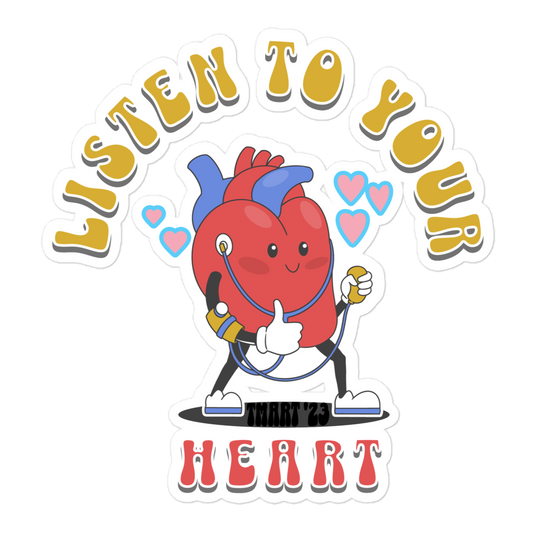 Listen To Your Heart Sticker