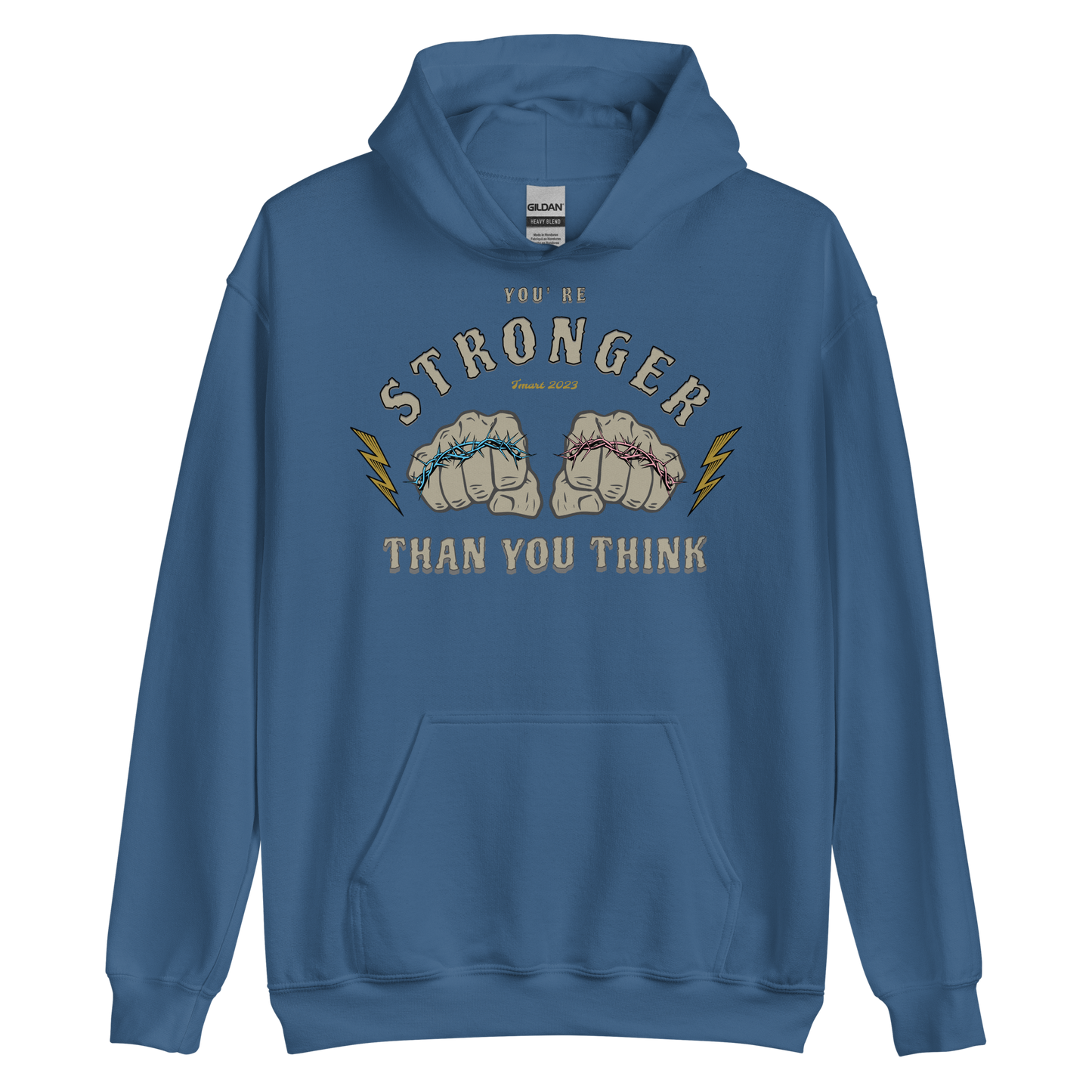 You're Stronger Than You Think Hoodie