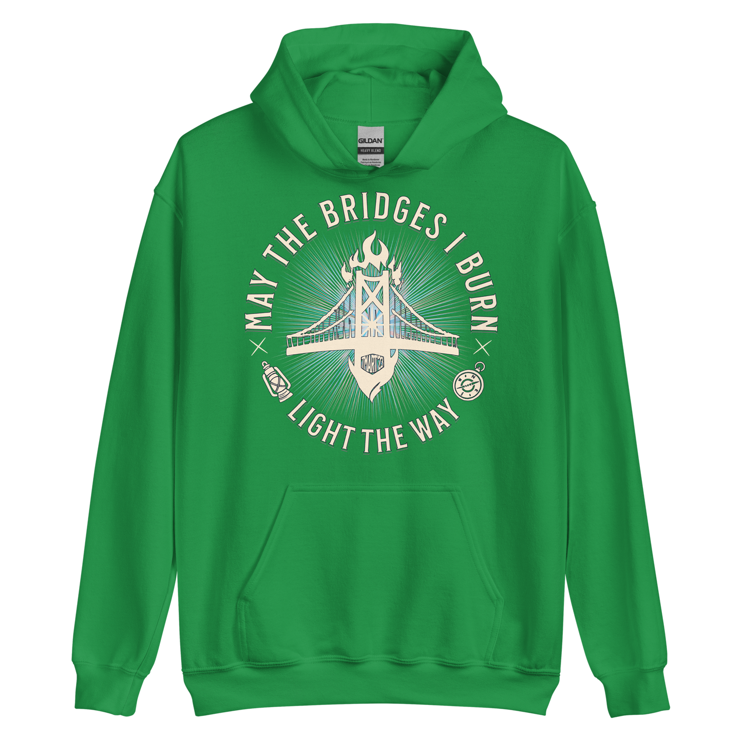 May The Bridges I Burn Light The Way Hoodie