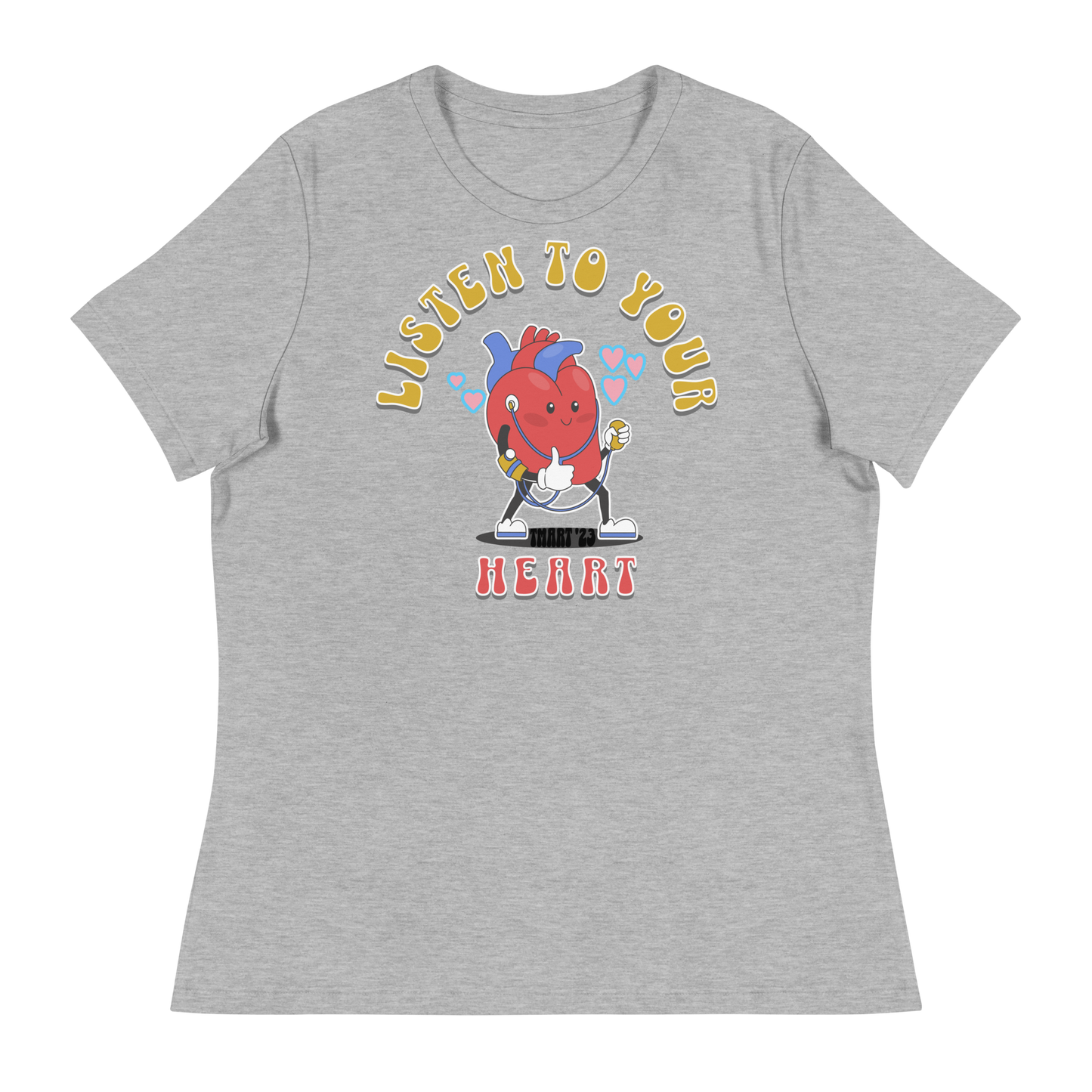 Women's Listen to Your Heart T-Shirt