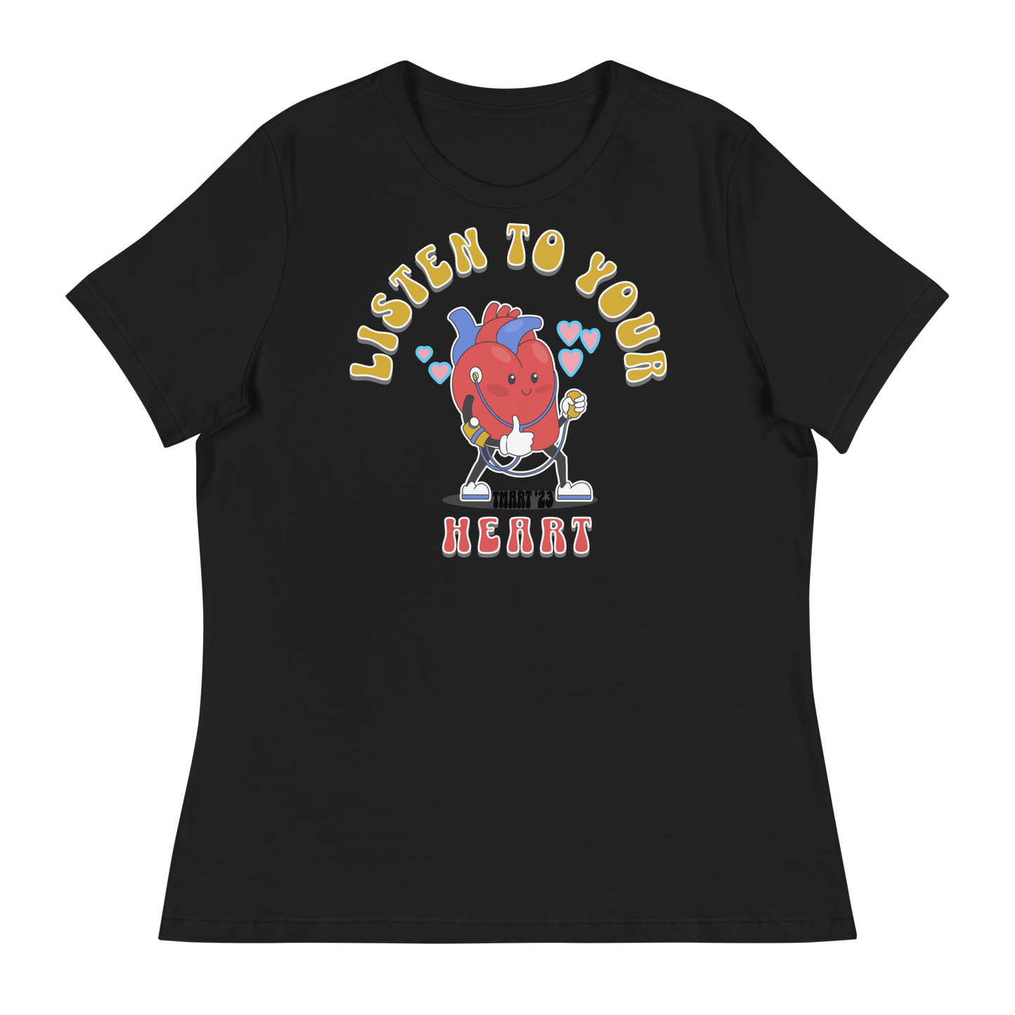 Women's Listen to Your Heart T-Shirt