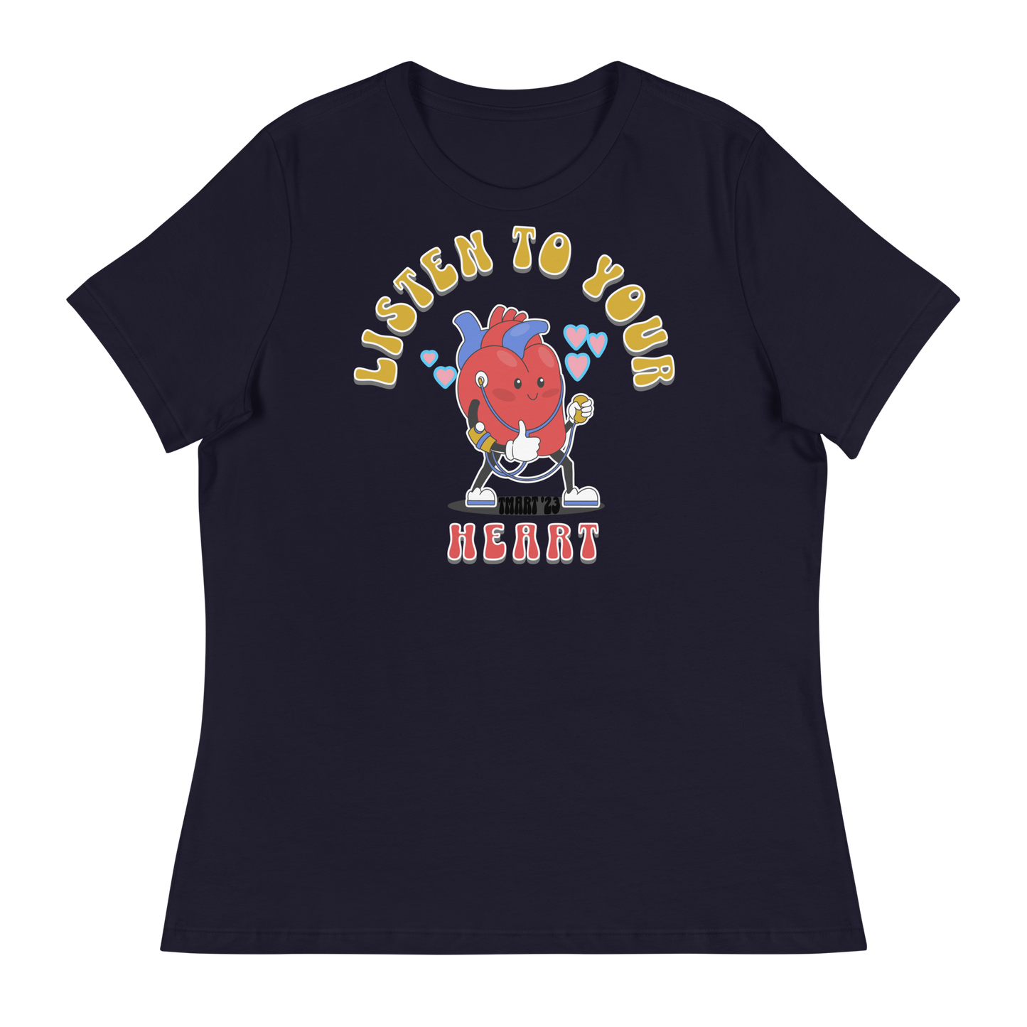 Women's Listen to Your Heart T-Shirt